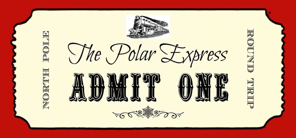free printable template free polar express tickets