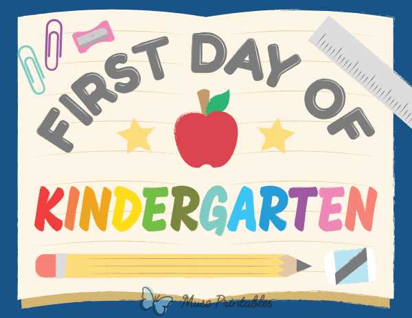 printable first day of kindergarten sign printable first day of kindergarten sign