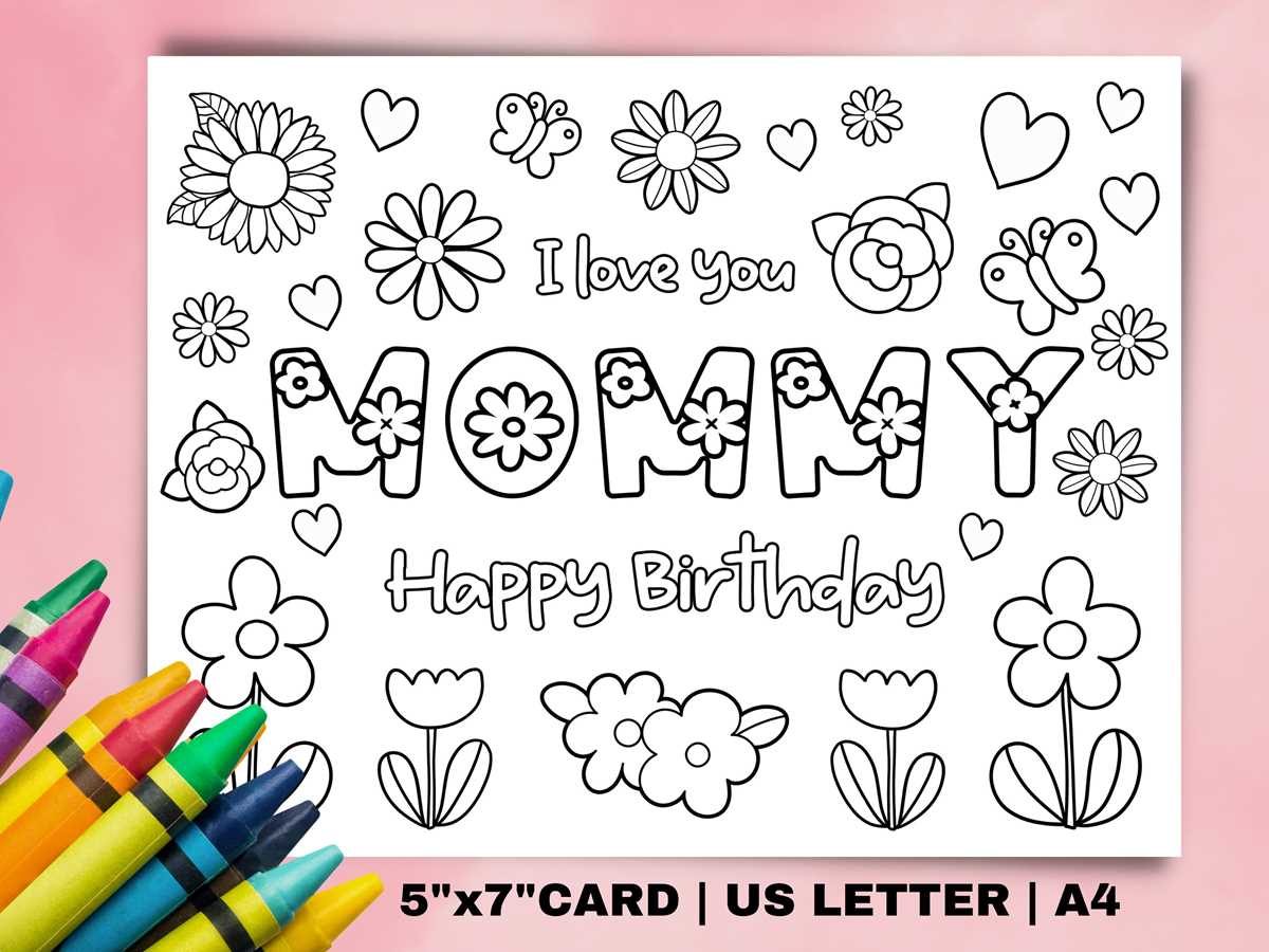 printable happy birthday mom coloring card printable happy birthday mom coloring card