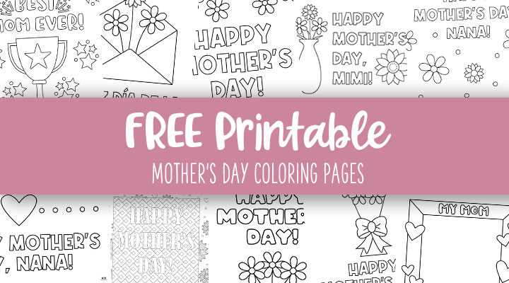 free mothers day printables free mothers day printables
