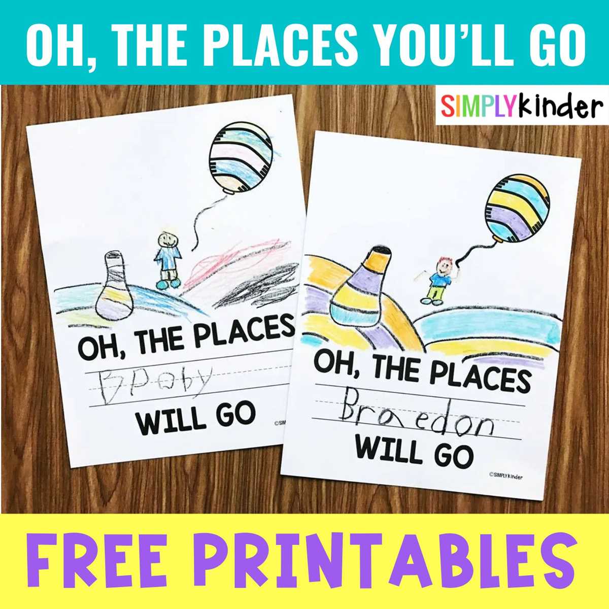 free oh the places youll go printables