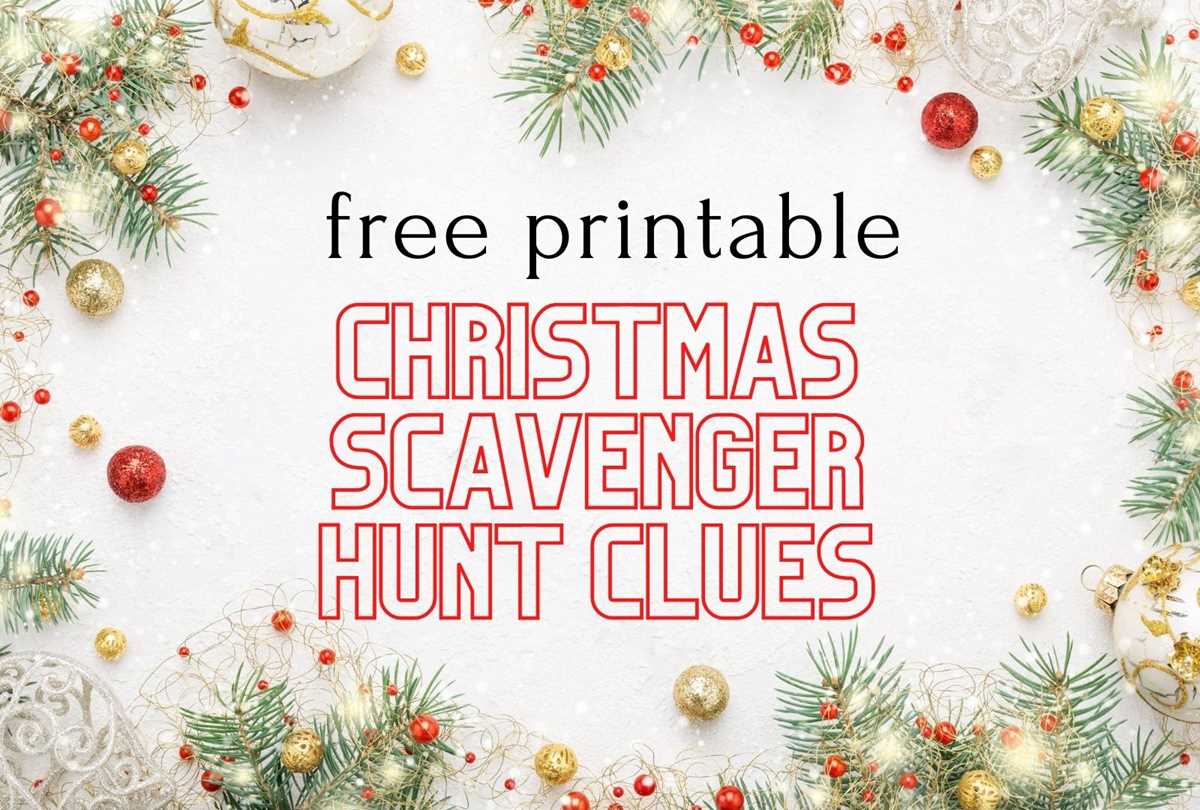christmas scavenger hunt free printables